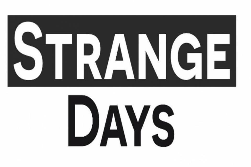 Continuano gli Strange Days attraverso gli anni '90