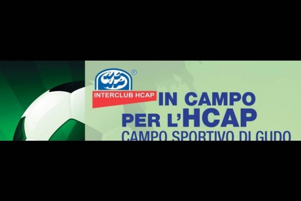 In campo per l'HCAP